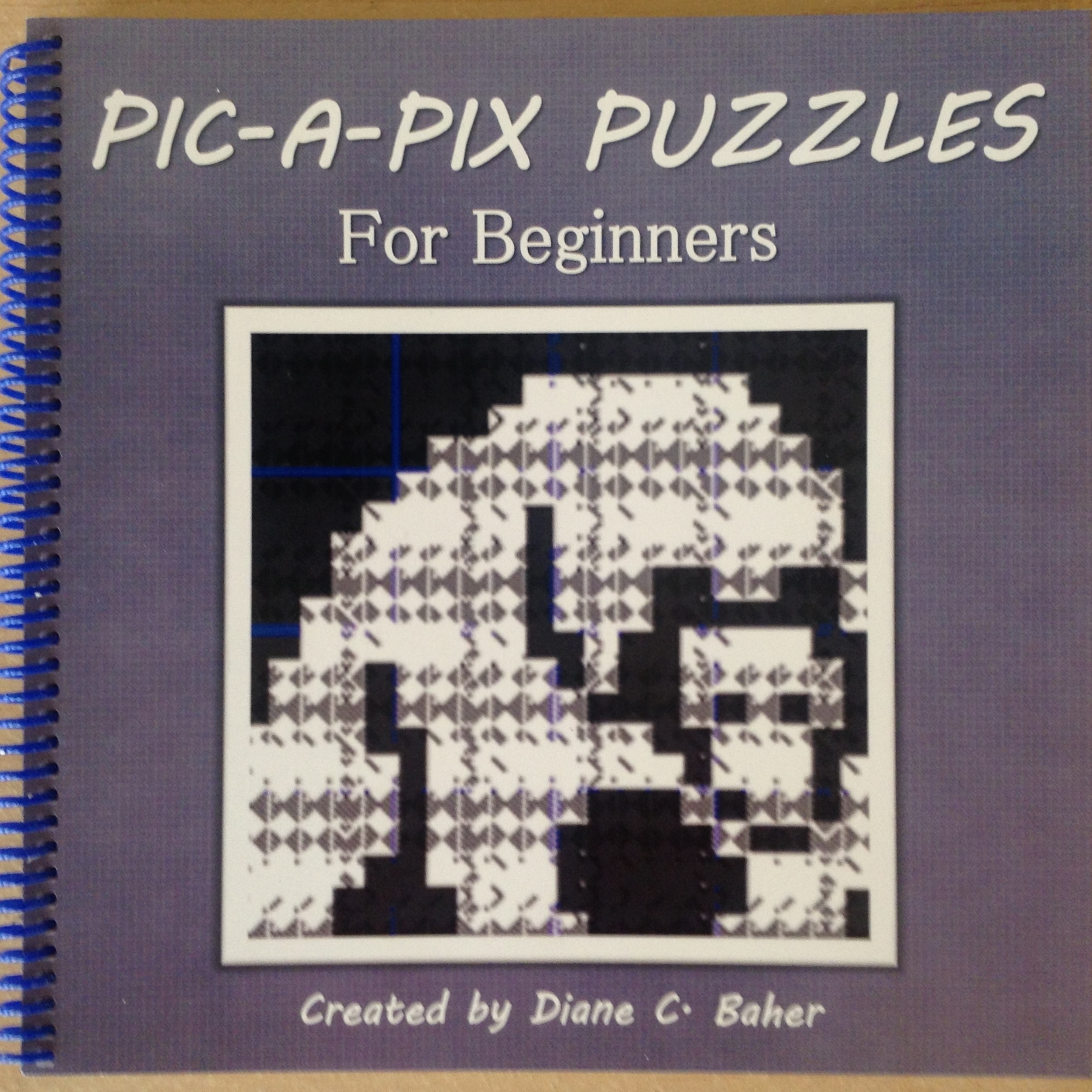 Pic-a-Pix Puzzles for Beginners by Diane Baher